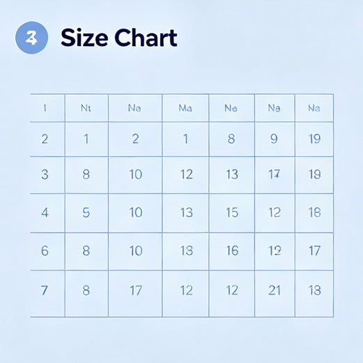 3. Compare your measurement to our size chart to discover your ideal size.